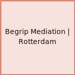 Begrip Mediation | Rotterdam